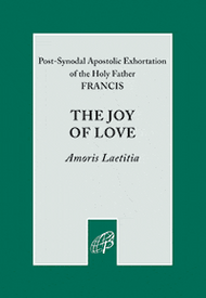 The Joy of Love (Amoris Laetitia) is the post-synodal apostolic exhortation on love in the family by Pope Francis. It is the conclusion of a two-year process discussing both the beauty and the challenges of family life, and a springboard for every member of the Church to discover anew what it means to live and truly love as the family of God in the world today.

Called a "love letter to the church," it invites everyone, especially married couples and families, to continual growth in their response to Christ and to one another. Coming from the heart of a pastor unafraid to focus on how to accompany families on their blessed and yet challenging journey of married life, it emphasizes a need for compassion and for examining the context of a person's situation rather than applying doctrine in the abstract. While it offers no change in official Church teaching, it encourages pastors to walk among their people, listening to their stories and their hearts to offer guidance, support, and prayer.