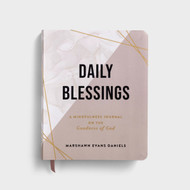 Daily Blessings: A Mindfulness Journal on the Goodness of God 