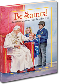 Be Saints! by Amy Welborn