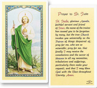 Prayer to St Jude Laminated Holy Card. Clear, laminated Italian holy cards with gold accents.  Features World Famous Fratelli-Bonella Artwork. 2.5'' X 4.5'' 