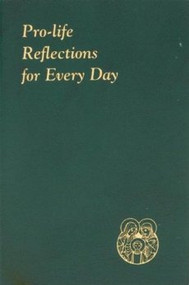 Minute meditations for every day containing text from Scripture and other Church documents, a reflection, and a prayer intended for pro-life believers to help build and strengthen the Culture of Life. Illustrated and printed in two colors. Includes ribbon marker. Green Vinyl Cover ~ 4" X 6 1/4"