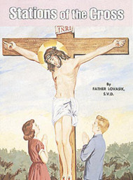 Stations of the Cross picture book teaches children about the sufferings of Jesus as He approached death, in easy-to-understand language. Beautifully illustrated in full color. Part of a magnificent series of religious books that will help celebrate God's love for us and help all children better understand the Catholic faith. Simply written by Rev. Lawrence G. Lovasik, S.V.D.  Dimensions: 5 1/2 X 7 3/8 ~ Paperback ~ 32 pages