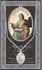 Patron Saint of Art Dealers, Asia Minor, Booksellers. 3" X 5" vinyl folder with removable oxidized medal Saint John 1.125" Genuine Pewter Saint Medal with Stainless Steel Chain. Silver Embossed Pamphlet with Patron Saint Information and Prayer Included. Biography/History of Saint John and gives the Patron's attributes, Feast Day and Appropriate Prayer. (3.25"x 5.5")