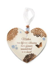 3.5" x 4" Heart-Shaped Ornament. "Mother, Your Life was a blessing that is forever remembered in my heart" 