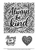 always be kind free svg for ikonart stencil kit
