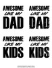 awesome like my dad awesome like my kids free svg for ikonart