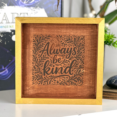 always be kind free svg wood burned sign with torch paste