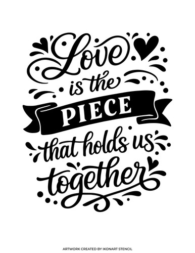 love is the piece that holds us together free svg for ikonart stencil