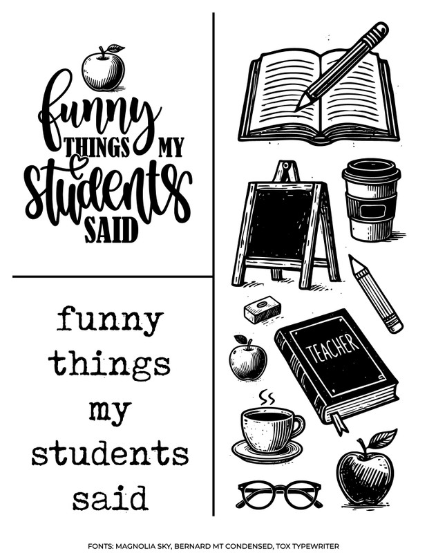 funny things my students said free svg for ikonart stencil kit