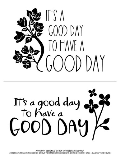 Have A Good Day SVG | Ikonart Stencil