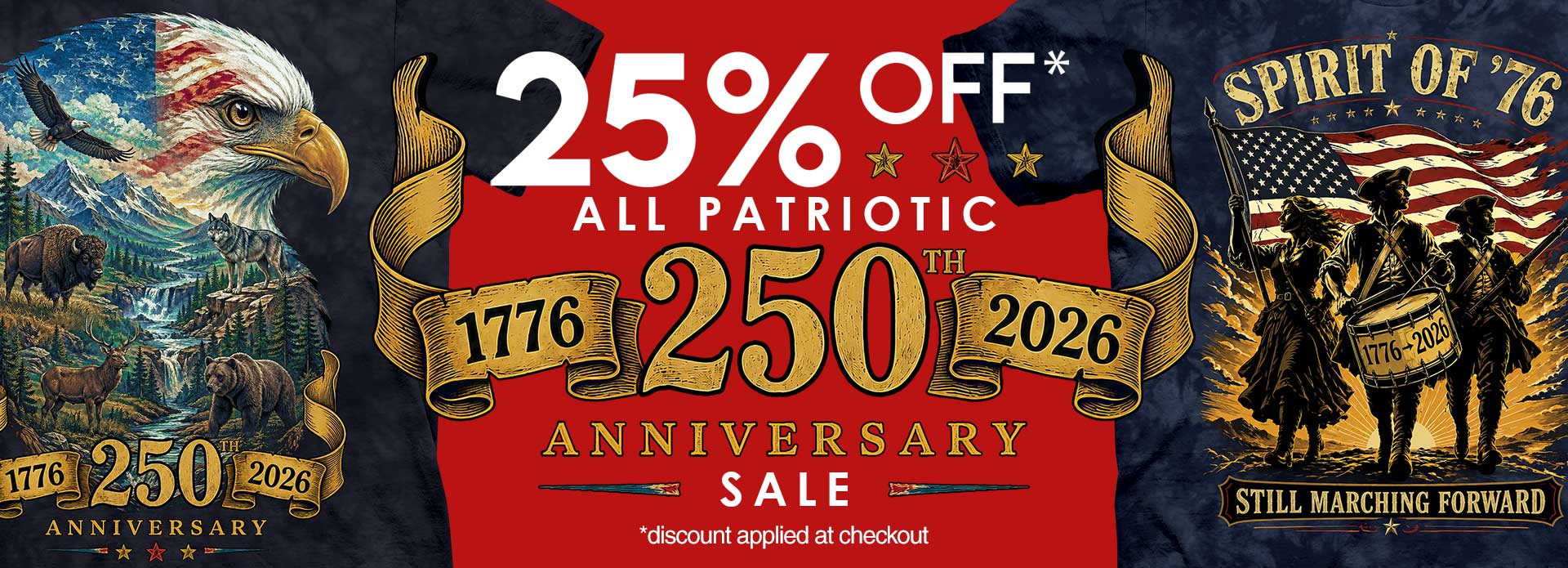 250th Anniversary SALE 25% OFF All Patriotic Tees Impendence Day
