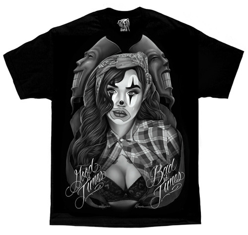 DGA David Gonzales Art Bad Good Times Clowns Cholo Tattoos Motorcycles T Shirt DGA David Gonzales Art Bad Good Times Clowns Cholo Tattoos Motorcycles T Shirt
