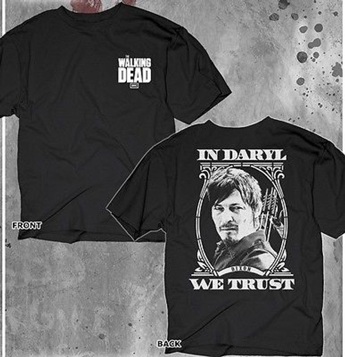 AUTHENTIC THE WALKING DEAD IN DARYL DIXON WE TRUST TV SHOW 2 SIDED T SHIRT S-3XL AUTHENTIC THE WALKING DEAD IN DARYL DIXON WE TRUST TV SHOW 2 SIDED T SHIRT S-3XL
