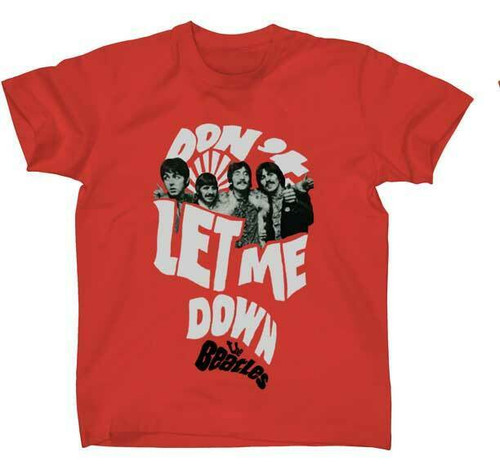 The Beatles Dont Let Me Down Groovy Classic Rock Music Band T Shirt BTL-1027 The Beatles Dont Let Me Down Groovy Classic Rock Music Band T Shirt BTL-1027