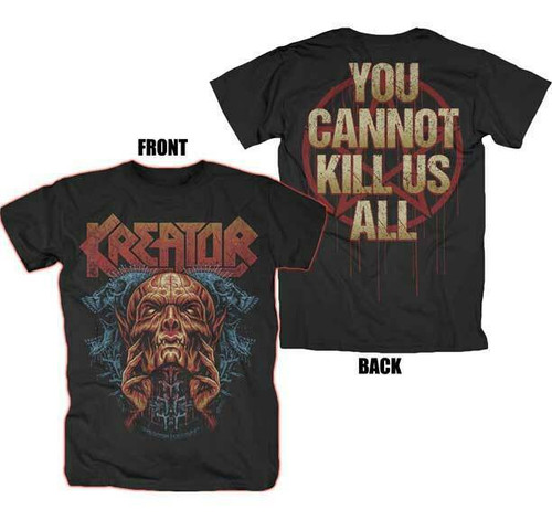 Kreator You Cannot Kill Us All Thrash Metal Rock Music Band T Shirt 38162001 Kreator You Cannot Kill Us All Thrash Metal Rock Music Band T Shirt 38162001