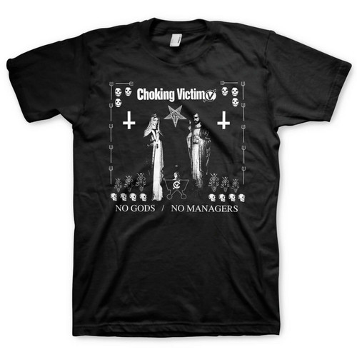 Choking Victim No Gods No Masters Managers Punk Ska Band Music Shirt MM-CV-02 Choking Victim No Gods No Masters Managers Punk Ska Band Music Shirt MM-CV-02