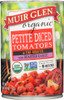 Muir Glen: Organic Fire Roasted Diced Tomatoes With Garlic, 14.5 Oz