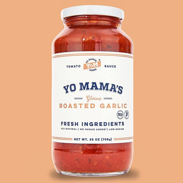 Yo Mamas Foods: Sauce Tomato Rstd Garlic, 25 Oz