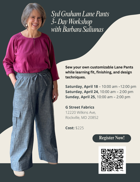 Syd Graham Lane Pants Class  3-DAY Workshop  - Barbara Saliunas   –  April 18, 24 and 25