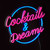 Cocktails and Dreams Neon Sign