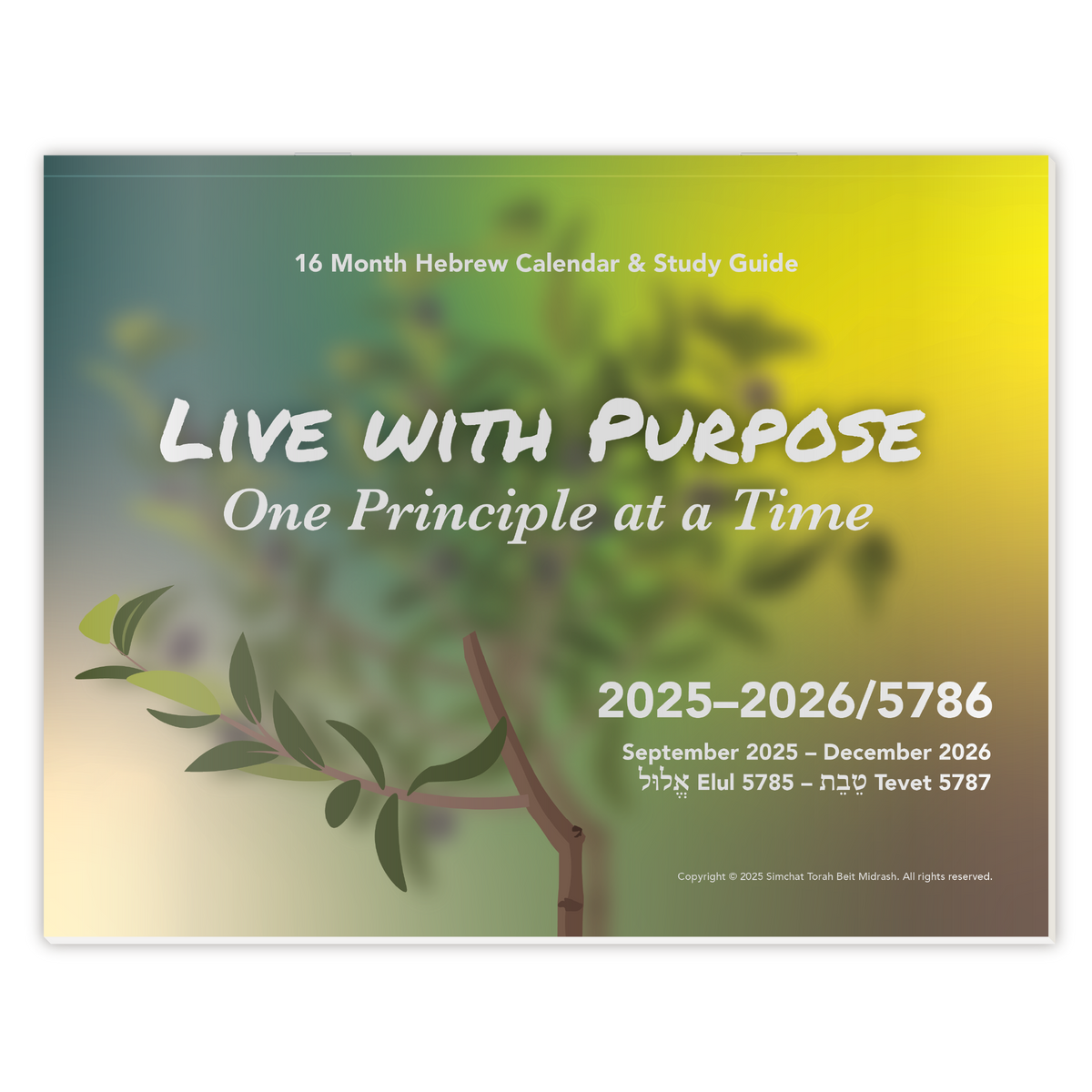 Live with Purpose, One Principle at a Time 2025-2026 Wall Calendar