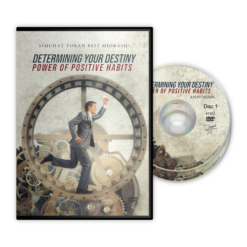 Determining Your Destiny: Power of Positive Habits Determining Your Destiny: Power of Positive Habits