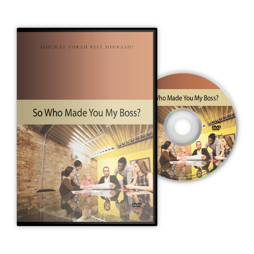 So Who Made You My Boss? So Who Made You My Boss?