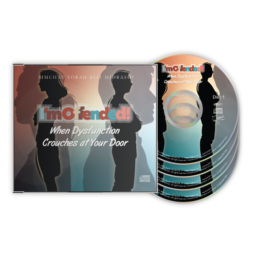 I'm Offended! When Dysfunction Crouches at Your Door I'm Offended! When Dysfunction Crouches at Your Door