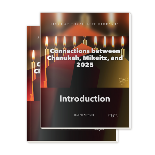 Connections between Chanukah, Mikeitz, and 2025 Connections between Chanukah, Mikeitz, and 2025