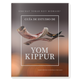 DONE HOY PARA OBTENER UN LIBRO GRATIS O UN PAQUETE STBM: Guía de estudio de Yom Kippur (Yom Kippur Study Guide – Spanish)