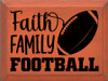 Wood Wall Sign: Faith Family Football