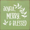 Joyful, Merry & Blessed Wood Christmas Sign for Decor & Gifting | Sawdust City