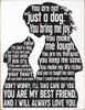 I Know I'm Just A Dog - Sentimental Pet Sign