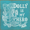 Dolly is My Hero