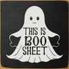 This is boo sheet - Cute Halloween Sign