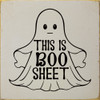 This is boo sheet - Cute Halloween Sign