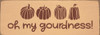 Oh my gourdness! - Cute Fall Sign with Pumpkins