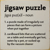 Jigsaw puzzle - definition | Funny Sawdust City Wood Signs
