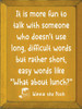 It is more fun to talk with... Winnie the Pooh Sign