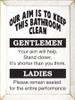 Our Aim Is To Keep This Bathroom Clean: Gentlemen.. |Funny Bathroom Wood Sign| Sawdust City Wood Signs