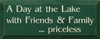 A Day At The Lake Priceless (small) | Wood Sign With Friends And Lake| Sawdust City Wood Signs