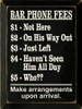 Bar Phone Fees.. |Funny Bar  Wood Sign | Sawdust City Wood Signs