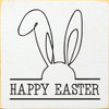 Happy Easter (Bunny Ears)|Easter Wood  Sign| Sawdust City Wood Signs