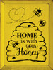 Home is with your honey (Bee hive)| Wooda Signs With Bees | Sawdust City Wood Signs