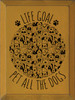 Life goal pet all the dogs (Paws and Dogs)| Wood Signs With Dogs | Sawdust City Wood Signs