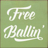 Free Ballin'