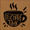 It's coffee time |Coffee Wood Sign | Sawdust City Wood Signs