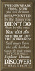 Twenty years from now you will be more disappointed.. ~ Mark Twain  | Wood Sign With Famous Quotes | Sawdust City Wood Signs