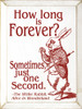 How Long Is Forever? Sometimes, Just One Second. | Wooden Signs with Alice in Wonderland Quotes | Sawdust City Wood Signs