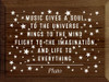 Music Gives A Soule To The Universe...| Wooden Signs with Quotes | Sawdust City Wood Signs